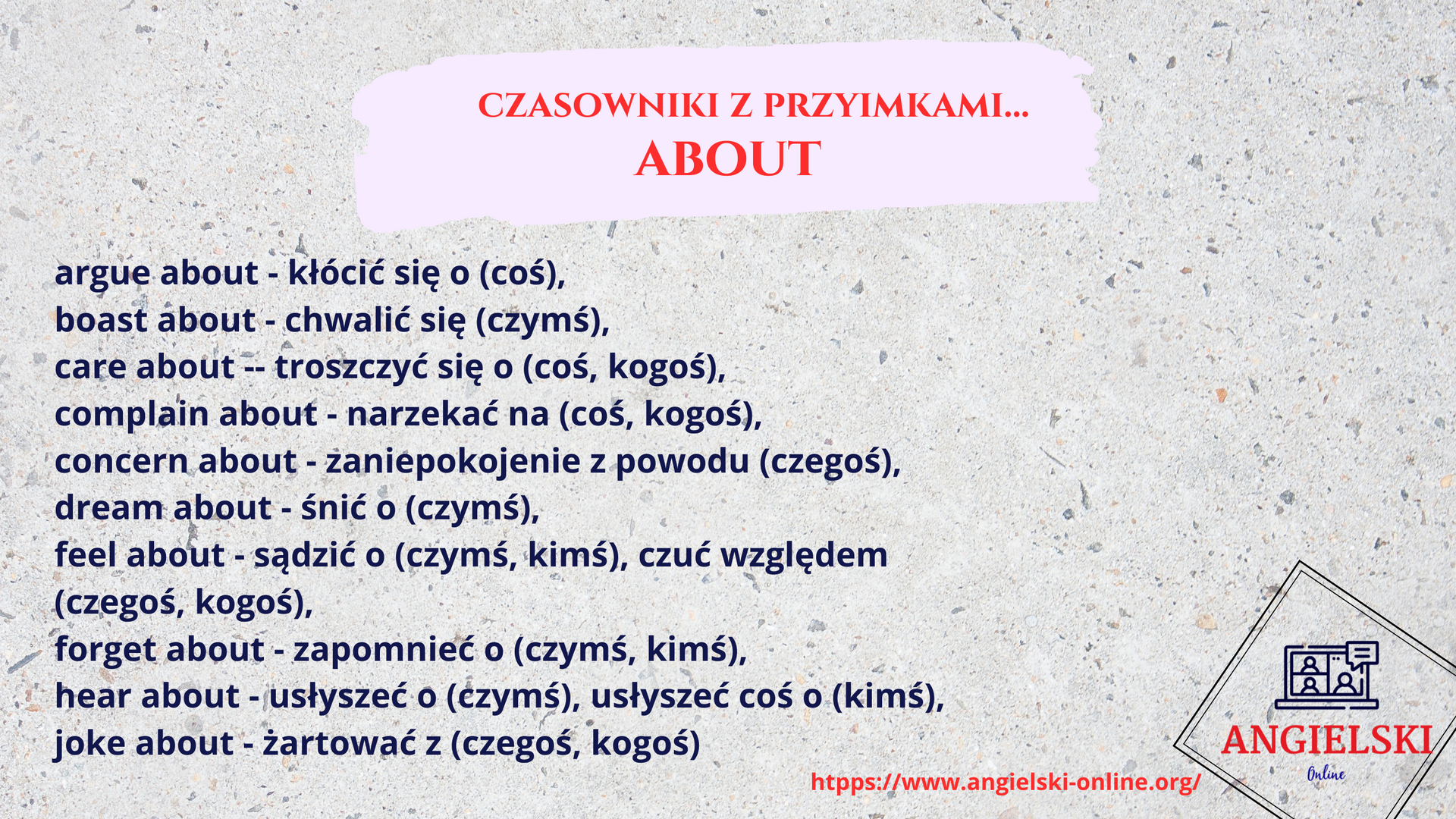 Zestaw fiszek „Czasowniki z Przyimkami” – angielskie zwroty z przyimkiem ABOUT (argue about, boast about, care about). Materiały do nauki angielskiego od Angielski Online.