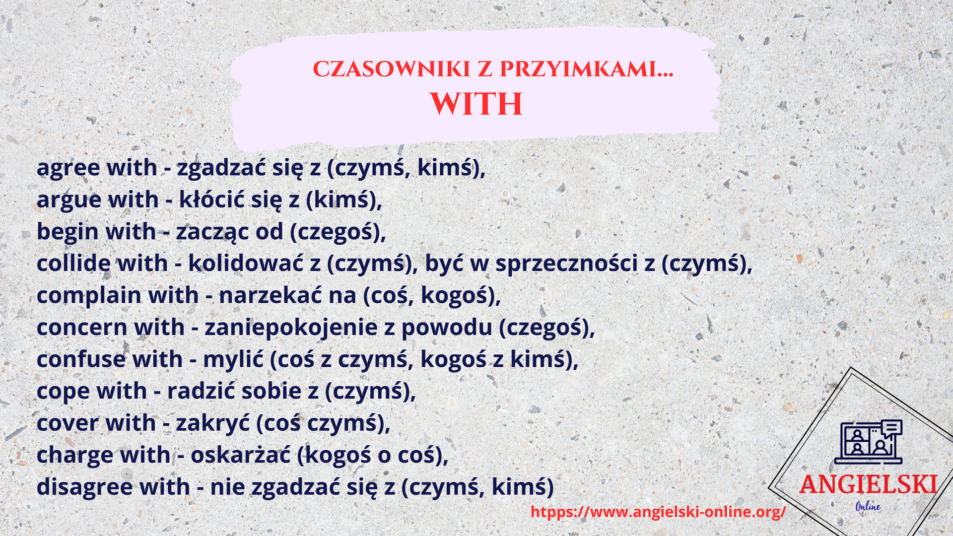 Zestaw fiszek „Czasowniki z Przyimkami” – angielskie zwroty z przyimkiem WITH (agree with, argue with, begin with). Materiały do nauki angielskiego od Angielski Online.
