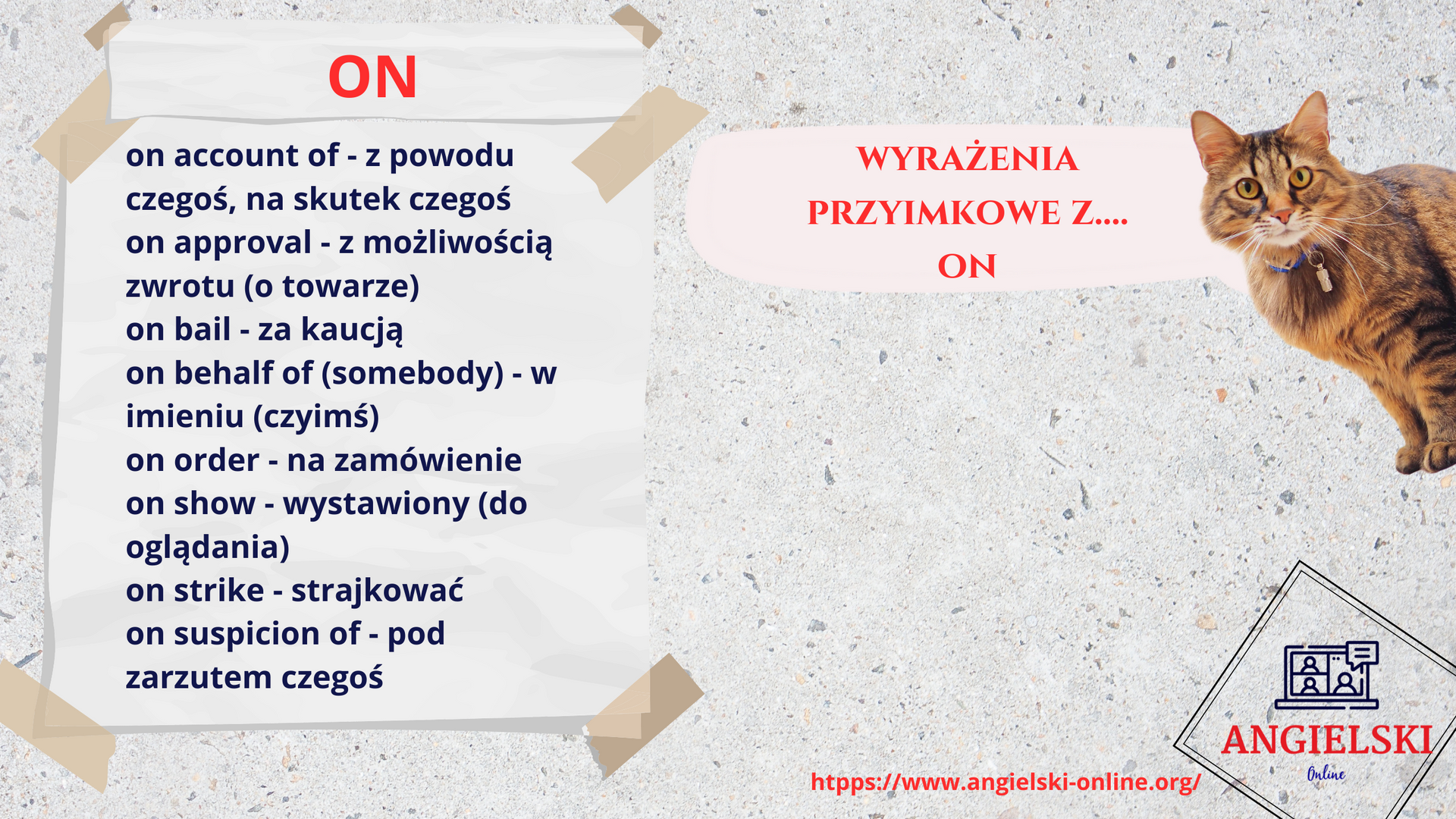 Zestaw fiszek „Wyrażenia przyimkowe” – angielskie zwroty z przyimkiem ON (on account of, on behalf of, on order). Materiały do nauki angielskiego od Angielski Online.
