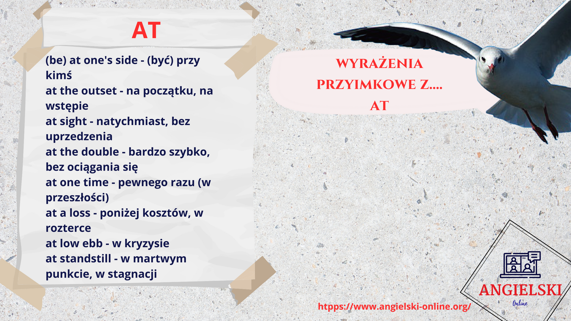 Zestaw fiszek „Wyrażenia przyimkowe” – angielskie zwroty z przyimkiem AT (at one's side, at the outset, at sight). Materiały do nauki angielskiego od Angielski Online.