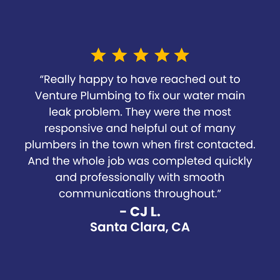 Customer testimonial for Venture Plumbing: 5-star rating, positive review from Rod D., San Jose, CA.