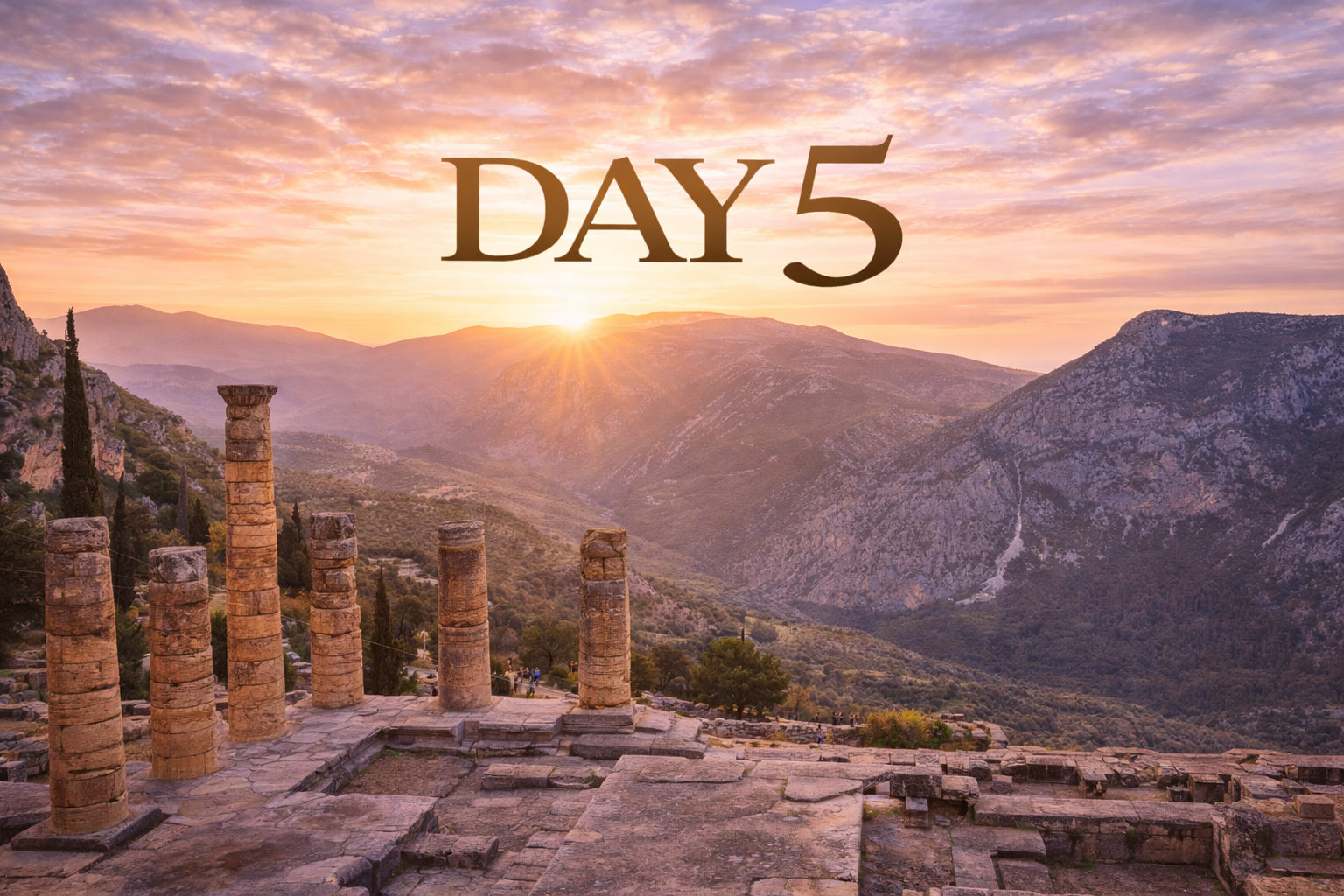 Day 5 text over ancient ruins with a mountain sunrise backdrop.