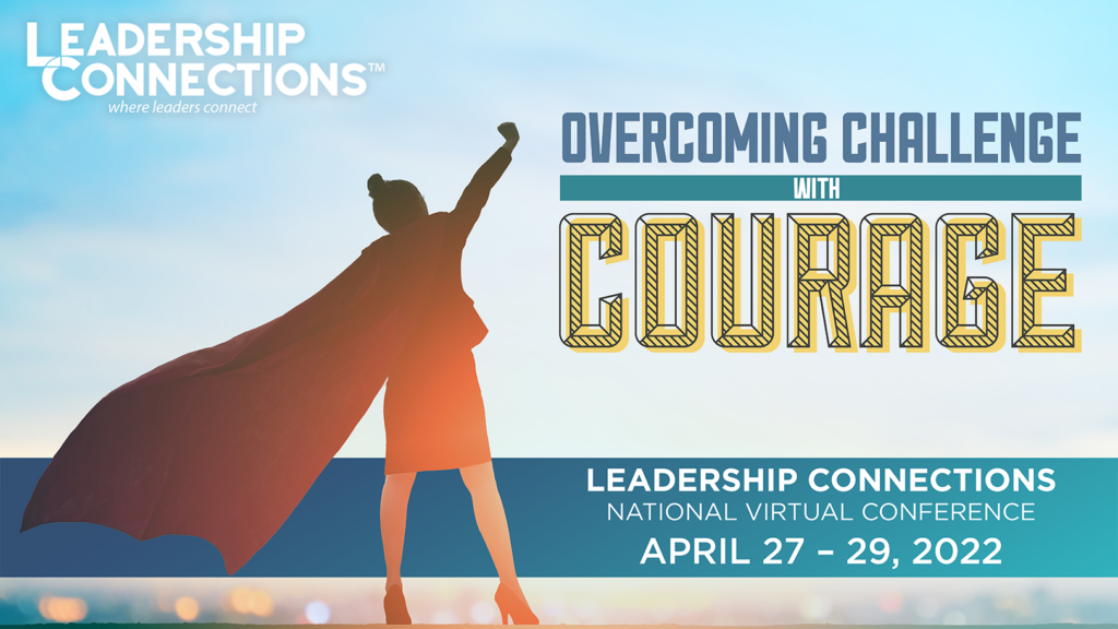 A poster for the leadership connections national virtual conference.
