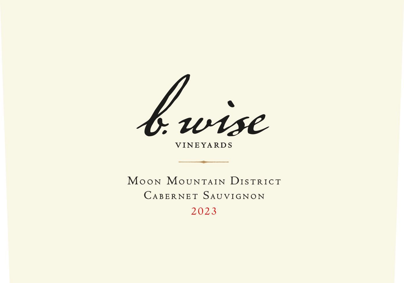 B. Wise Vineyards Moon Mountain District Cabernet Sauvignon 2023 label on cream background
