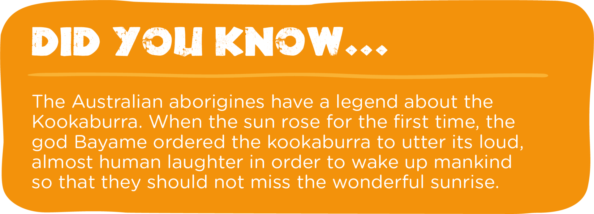The australian aborigines have a legend about the kookaburra