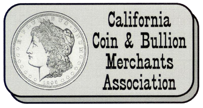 California Coin and Bullion Merchants association CCBMA