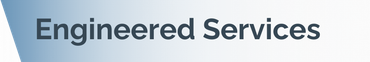 The word engineered services is on a white background