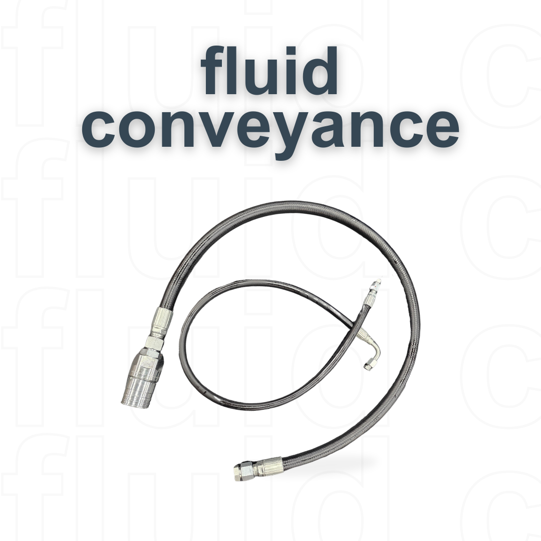 A picture of a hose with the words fluid conveyance above it.