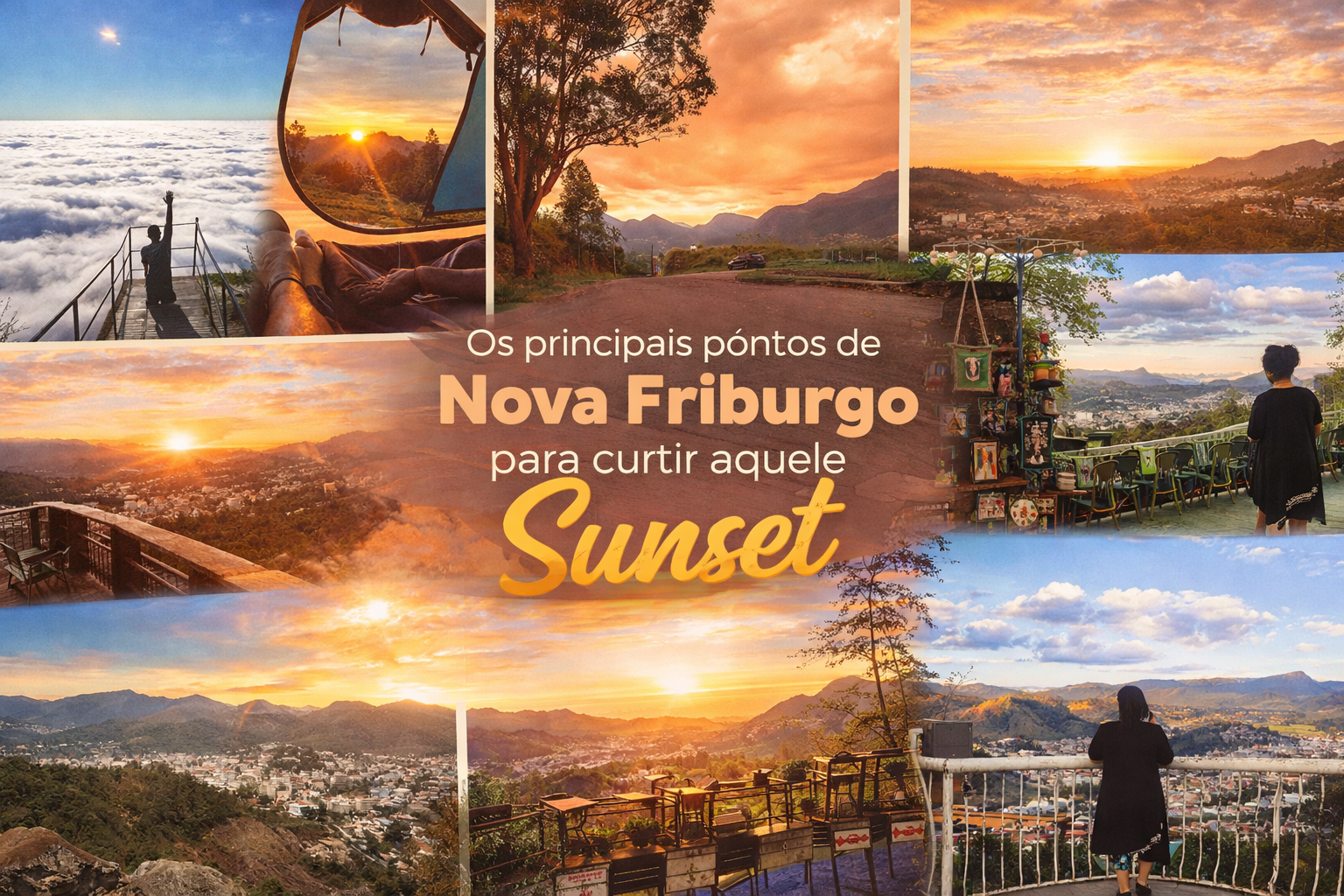 Collage de pôr do sol em Nova Friburgo, com paisagens montanhosas e texto promocional em português