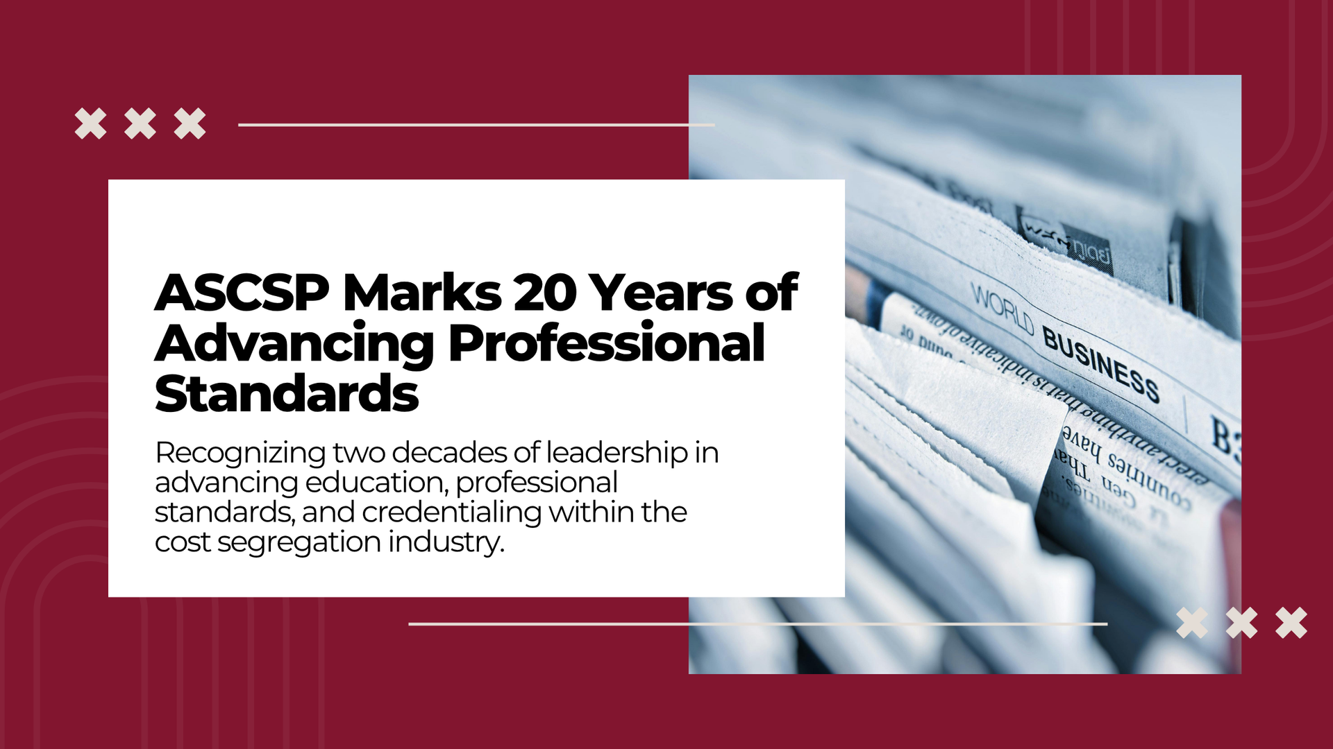ASCSP marks 20 years of advancing professional standards, over burgundy with papers and a white title panel