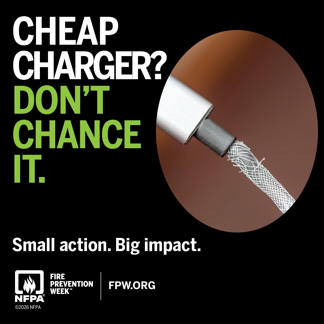 Cheap charger? Don't chance it. A frayed charging cable. Fire Prevention Week 2026, NFPA.