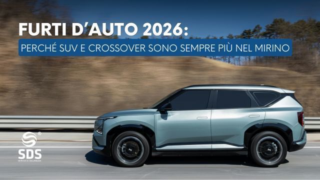 Furti SUV e crossover 2026 - come proteggere il veicolo con sistemi satellitari