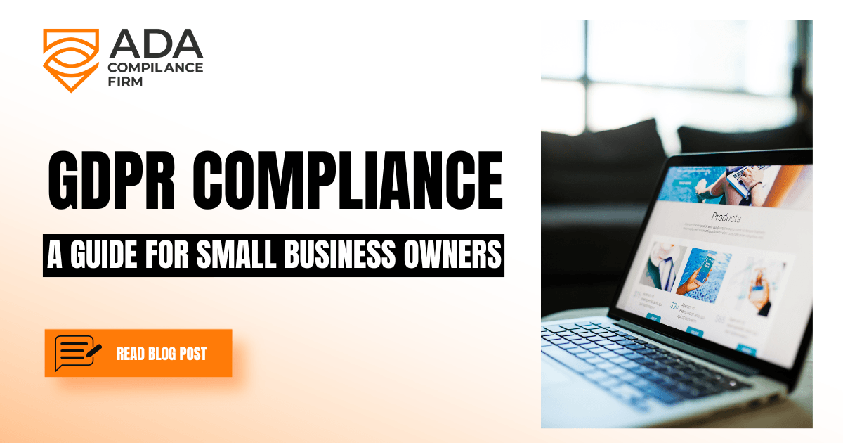 GDPR Compliance: A Guide for Small Business Owners