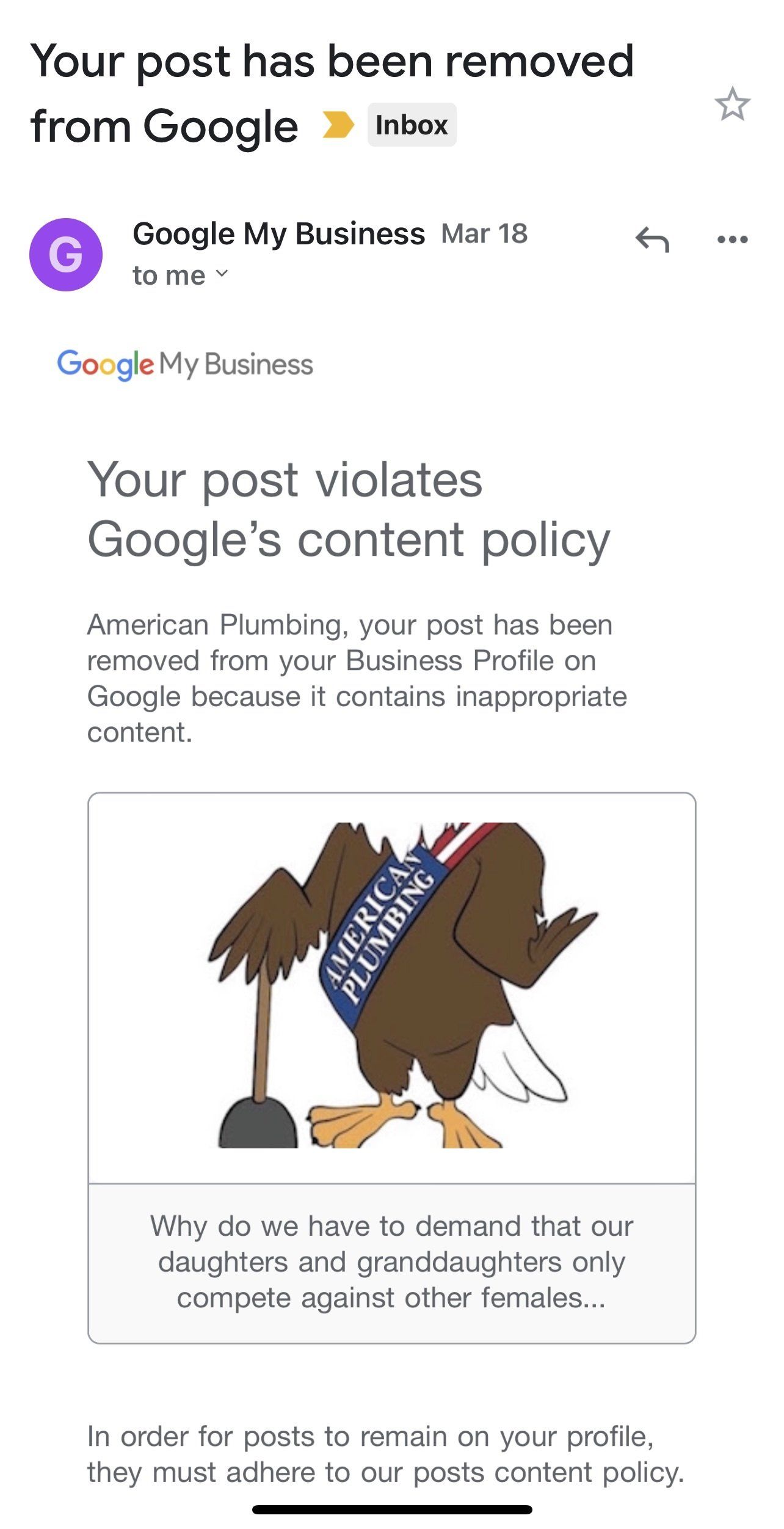Email from Google My Business. Post removed for violating content policy. An eagle with a plunger.