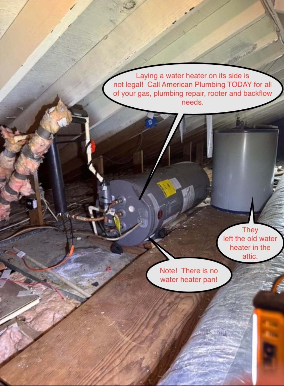 A water heater on its side in an attic with explanatory notes and text.