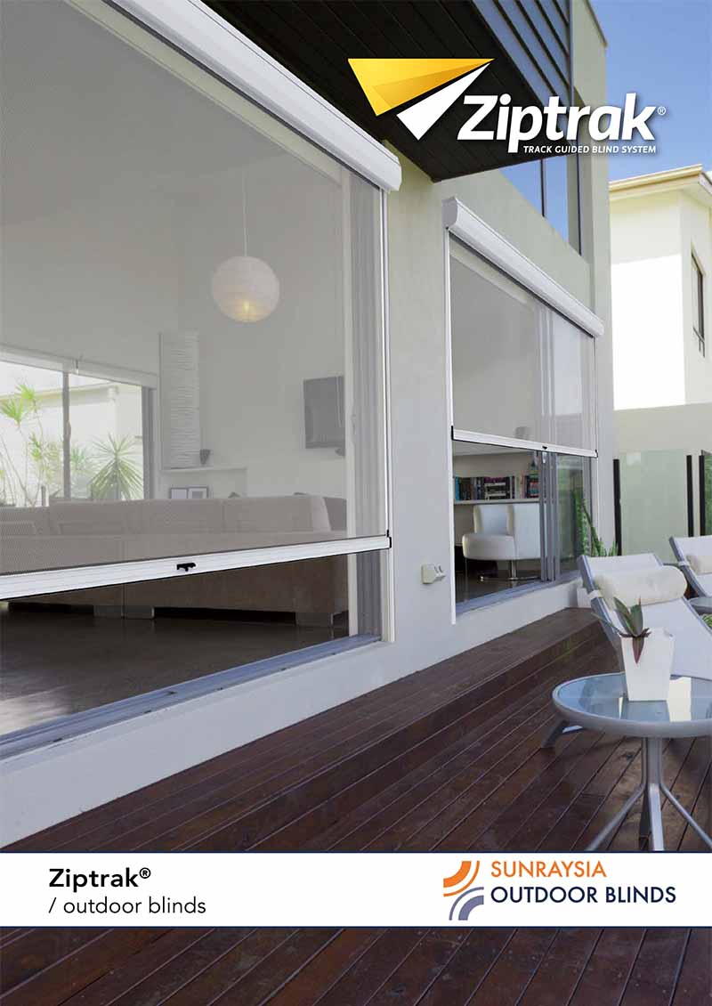 ZipTrack Brochure - Sunraysia Outdoor Blinds