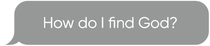 How do I find God typed out