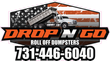 Drop N Go roll off dumpsters logo with American flag, dump truck, and phone number 731-446-6040
