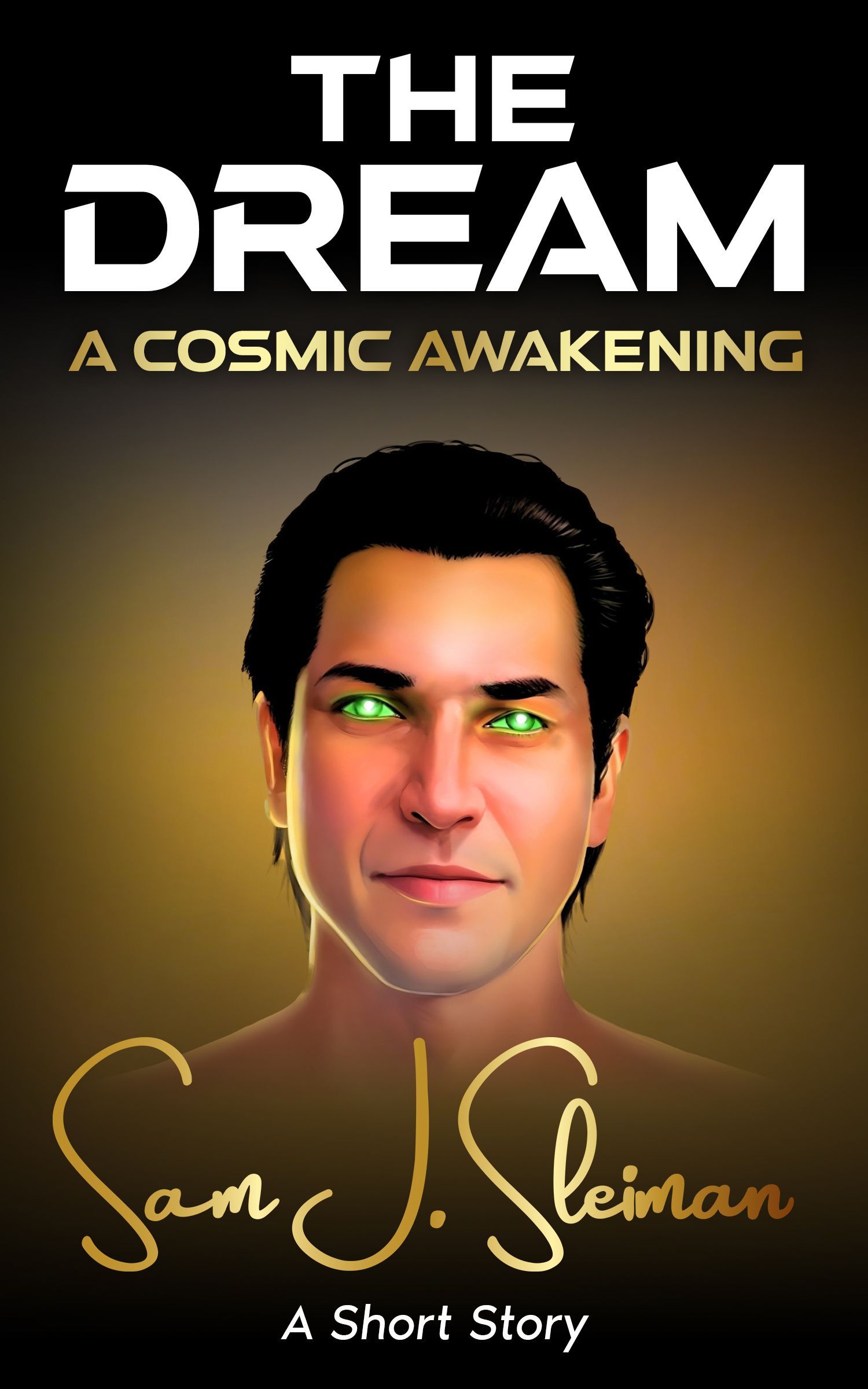 The Dream: A Cosmic Awakening