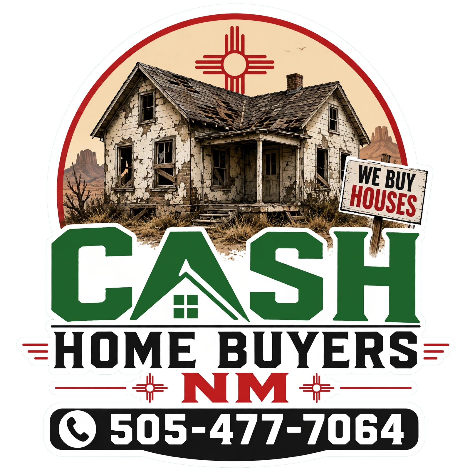 Cash Home Buyers NM logo with house, “We Buy Houses,” and phone number 505-477-7064