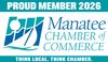 Proud Member 2026 Manatee Chamber of Commerce logo with teal sail graphic and slogan “Think Local. Think Chamber.”