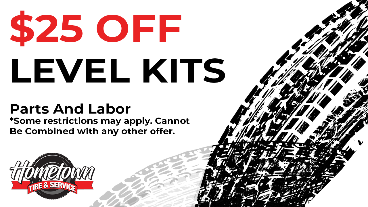 $25 off level kits with parts and labor; black-and-white tire tread graphic and HomeTowne logo