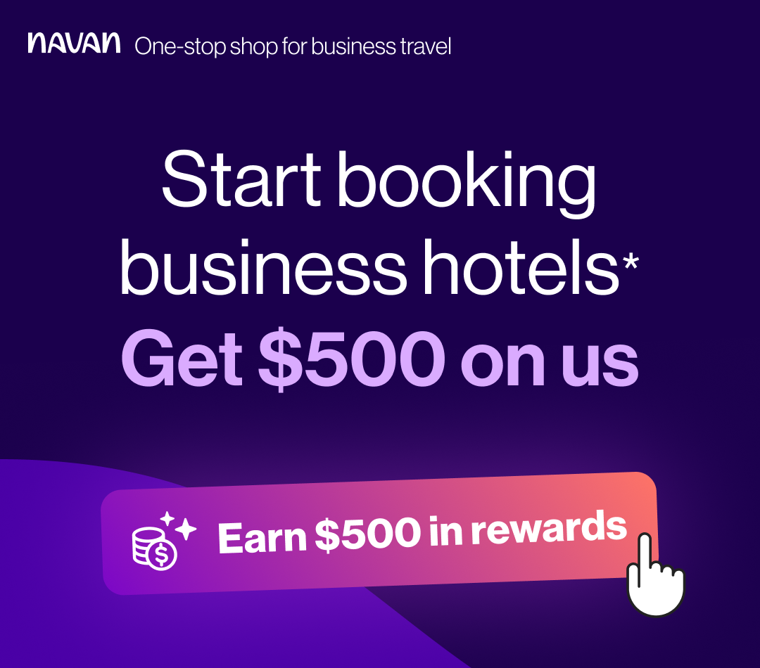 Navan ad: “Start booking business hotels” and “Get $500 on us” on purple background, earn $500 in rewards