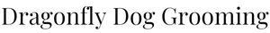 A sign that says Dragonfly Dog Grooming on it