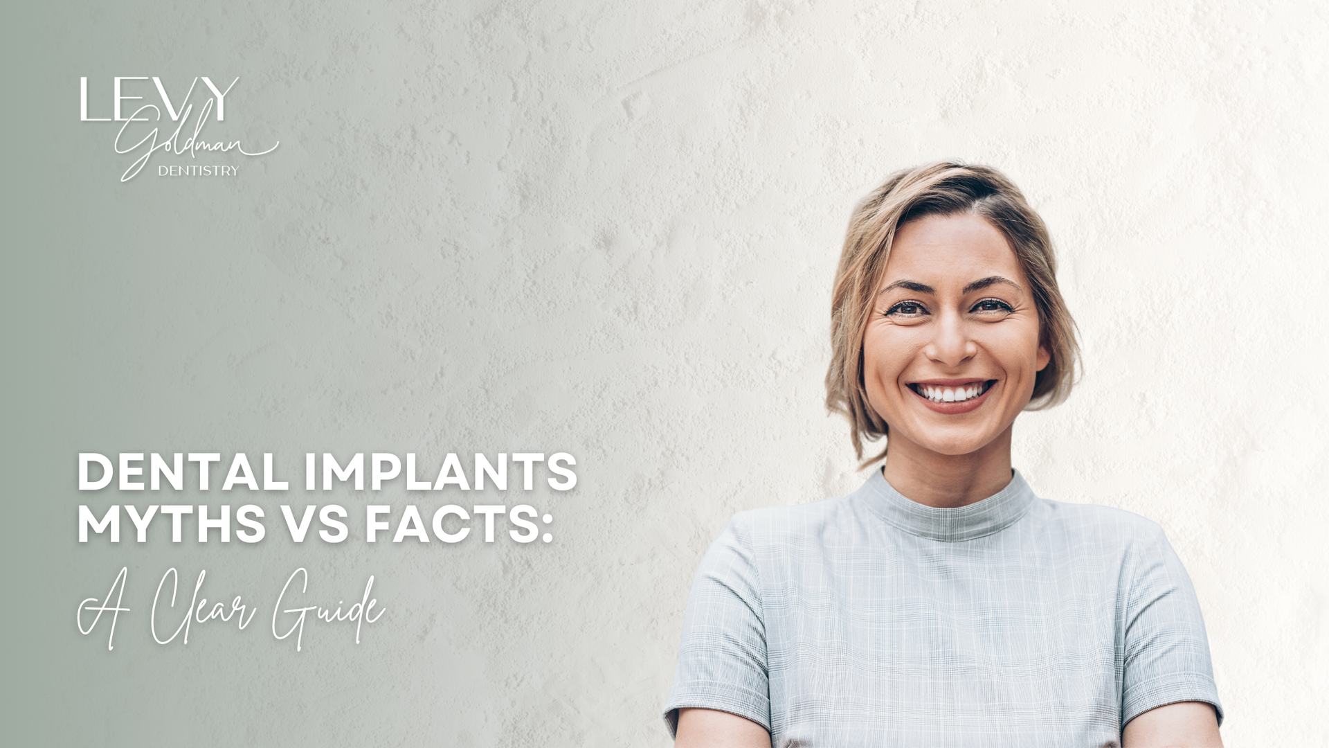 Smiling woman beside text: “Dental implants myths vs facts: myths busted.”