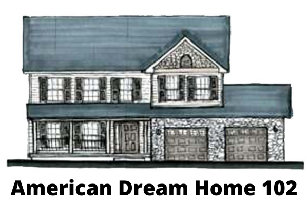 A drawing of a house with the words american dream home 102 below it.