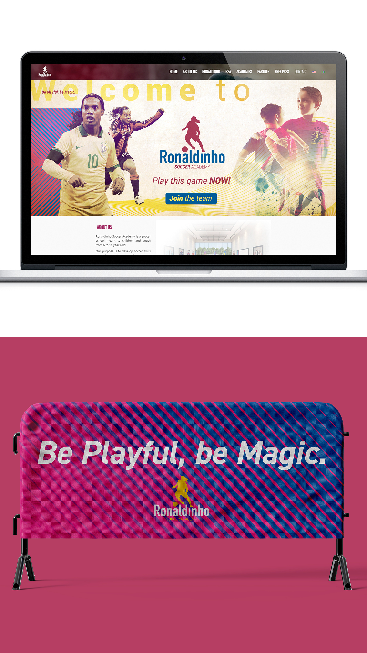 Ronaldinho Soccer Academy Um laptop e um banner com as palavras “seja brincalhão, seja mágico”.