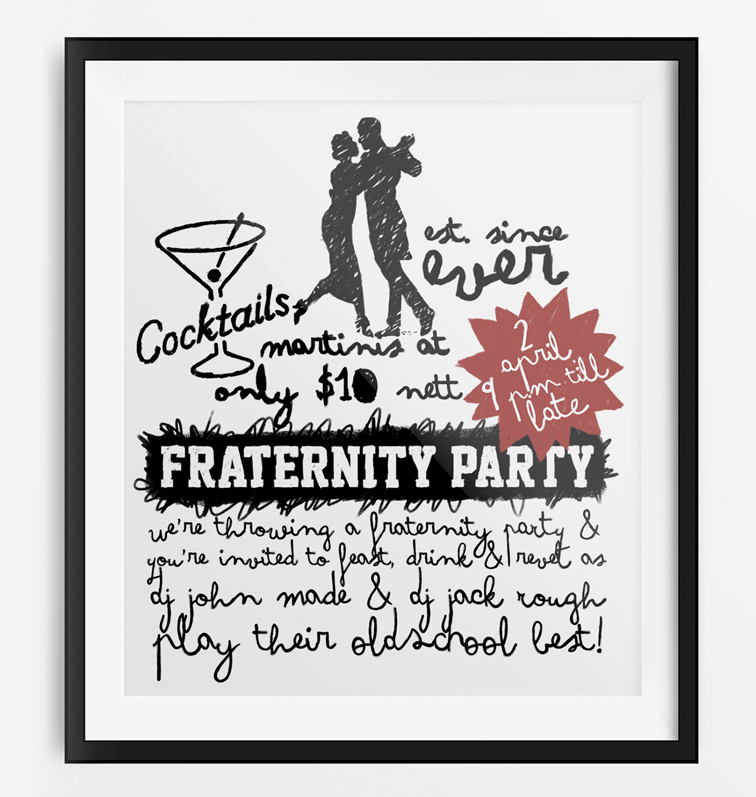 A framed poster advertising a fraternity party