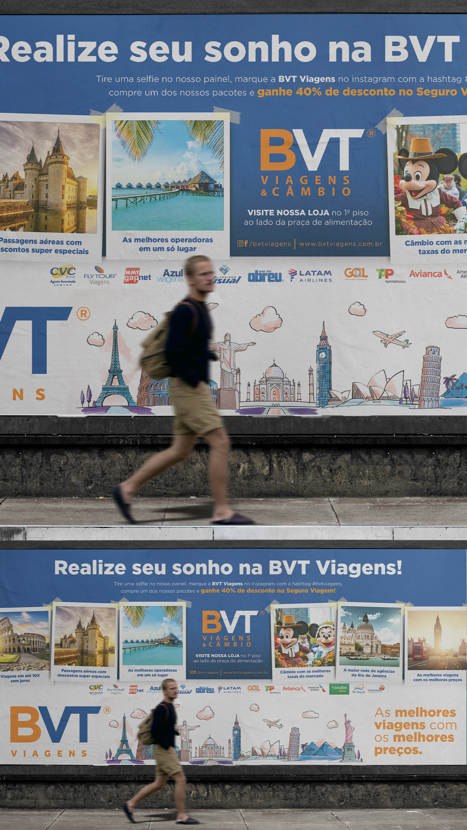 BVT Viagens Um homem está passando por um outdoor da BVT
