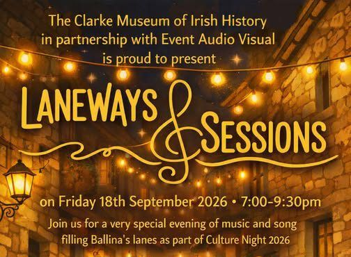 Culture Night: Laneways and Sessions
with the Jackie Clarke Museum & Event Audio Visual
