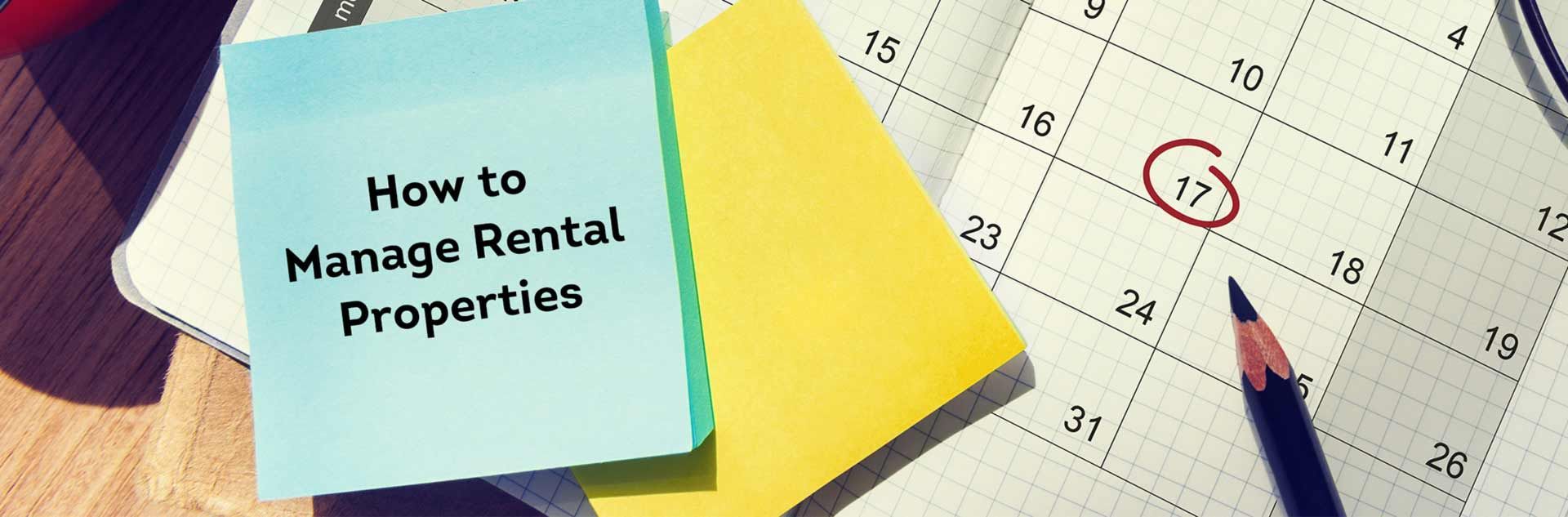 How to manage your rental properties