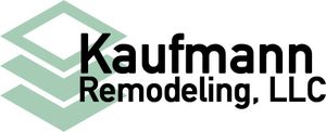 Kaufmann Remodeling, LLC Kaufmann Remodeling, LLC
