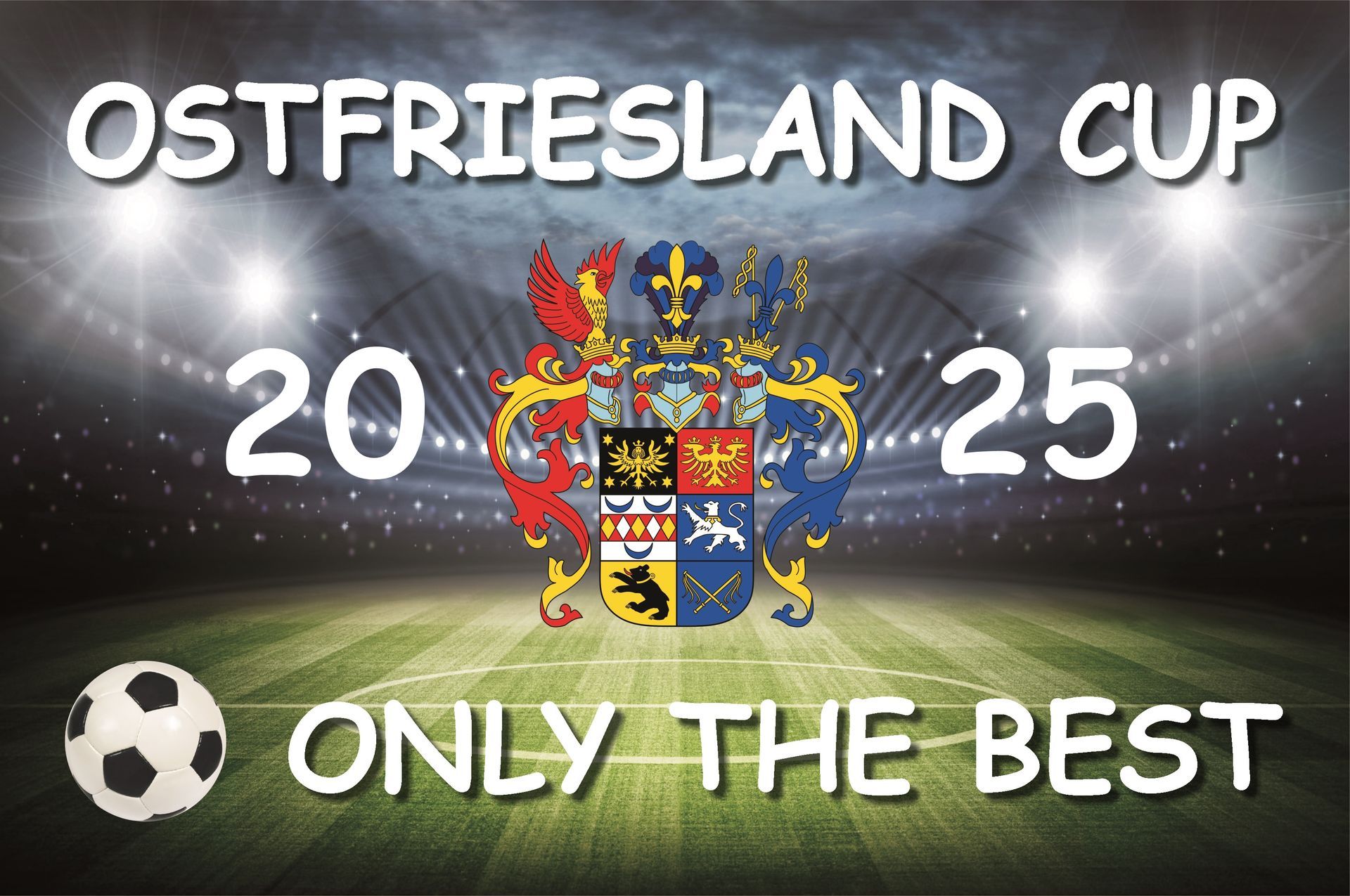 Ostfriesland Cup 2025 - Only the best