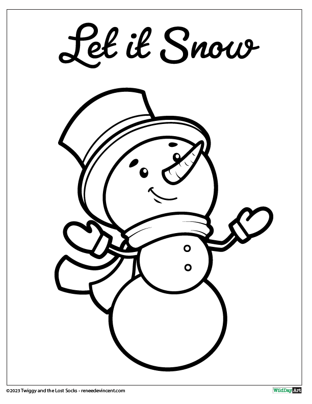 Black and white coloring page: snowman with top hat, scarf, mittens, and the words 