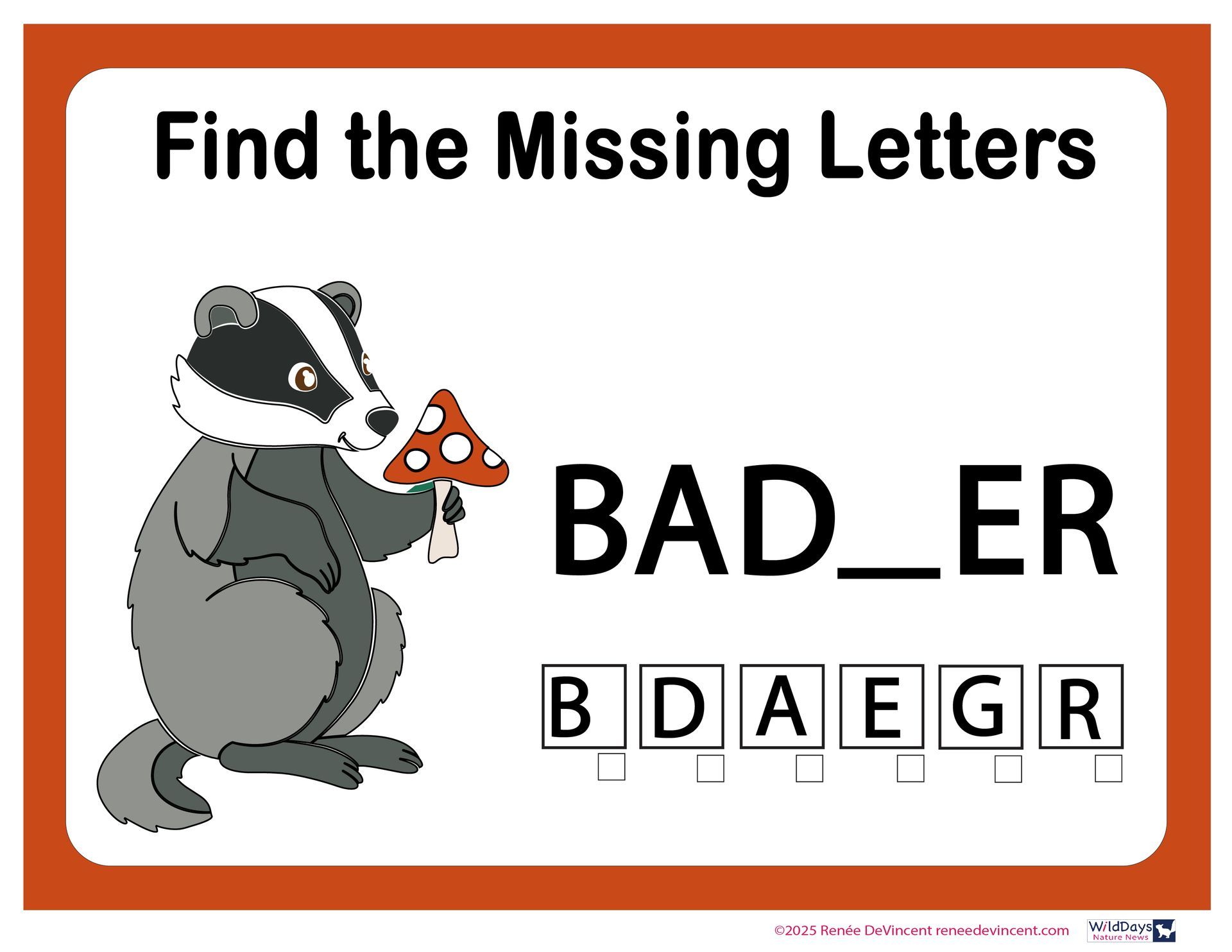 A badger holding a mushroom with the letters 