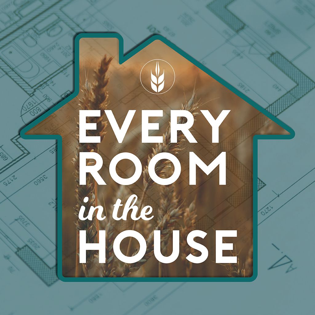 A poster that says every room in the house