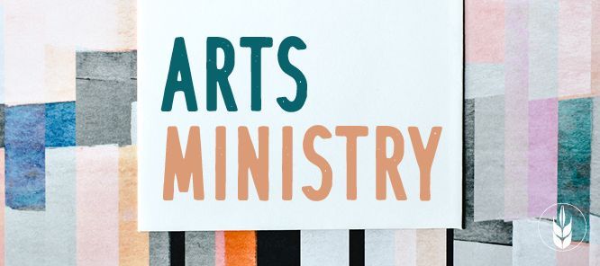 Creative Arts Ministry