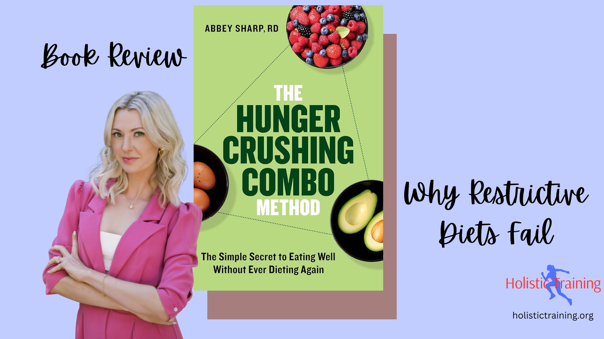 Book review graphic with a green cookbook cover, blonde woman in pink, and text “Why Restrictive Diets Fail”
