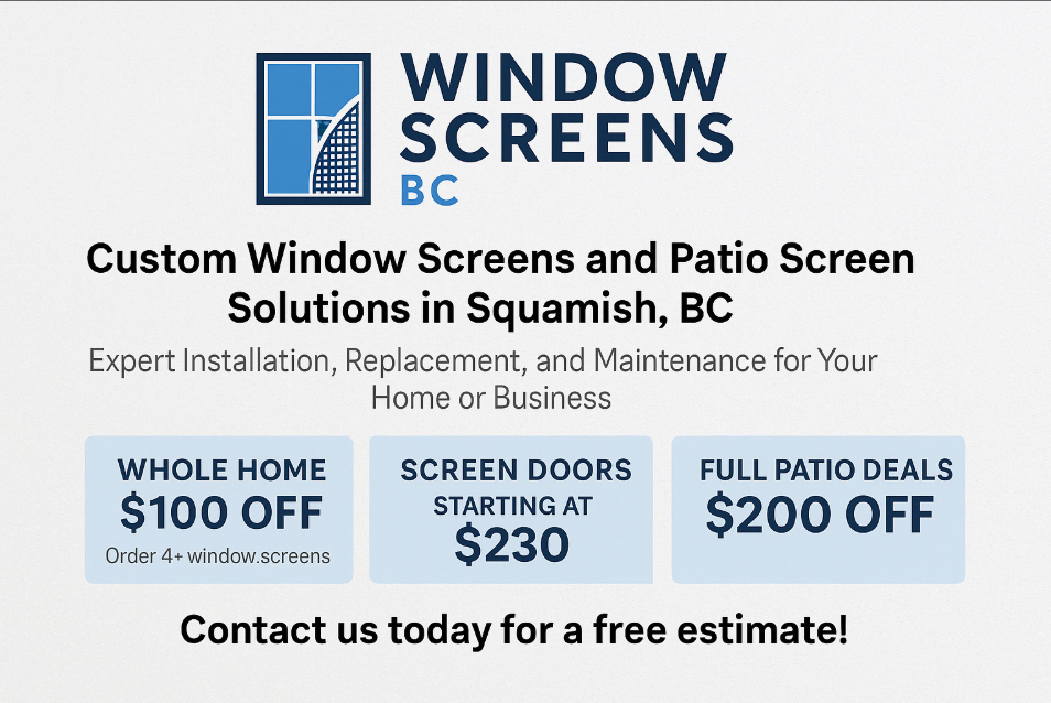 Window Screen Pamphlet About Our Door Screen Deal in Squamish