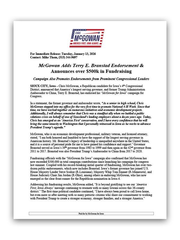 McGowan Adds Terry E. Branstad Endorsement &
Announces over $500k in Fundraising