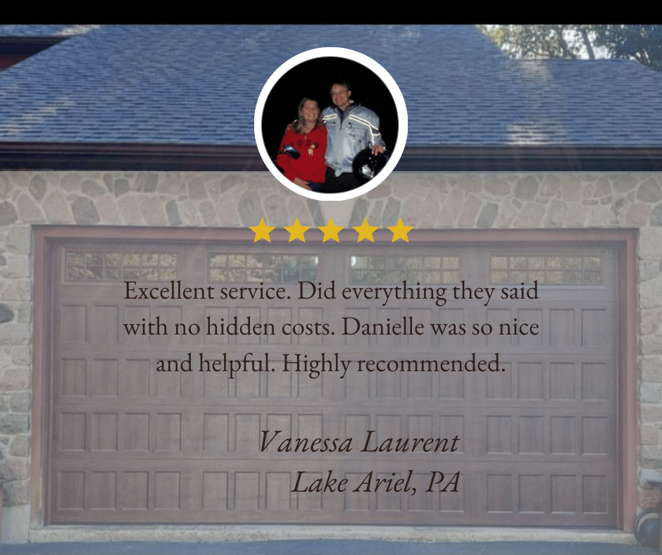Why Lake Ariel Homeowners Choose us.