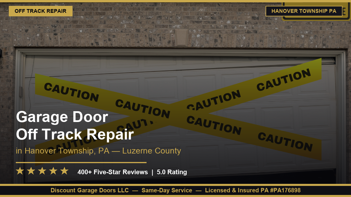 Garage Door Off Track Repair — Hanover Township, PA