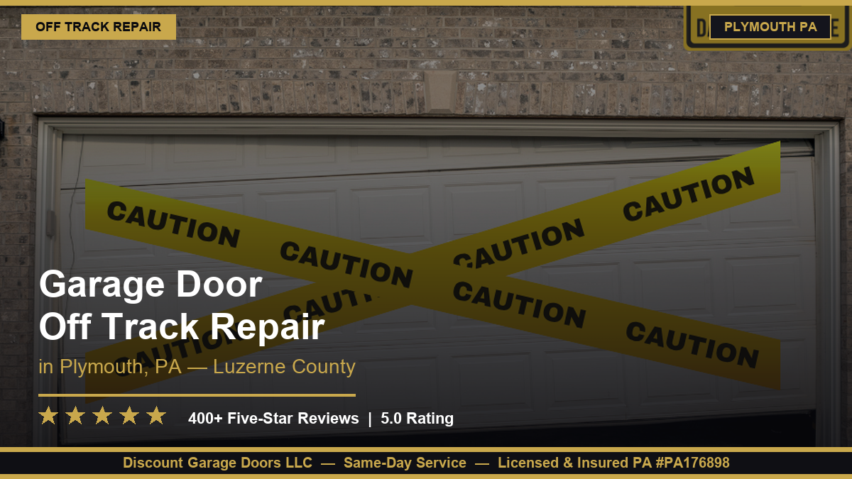 Garage Door Off Track Repair — Plymouth, PA