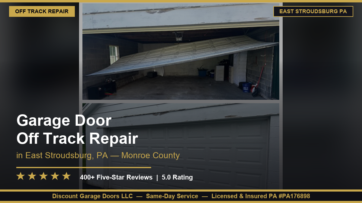 Garage Door Off Track Repair — East Stroudsburg, PA
