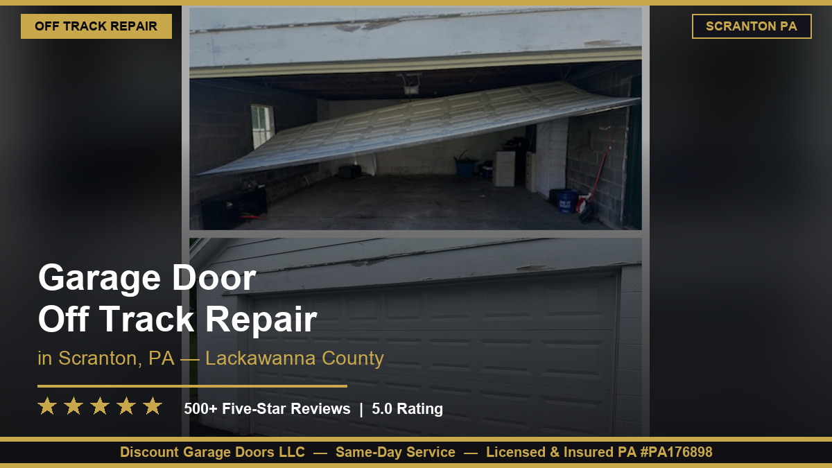 Garage Door Off Track Repair — Scranton, PA