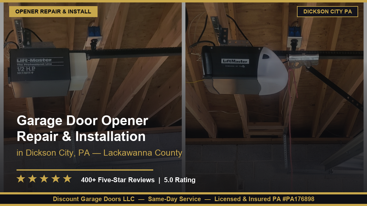 Garage Door Opener Repair & Installation — Dickson City, PA
